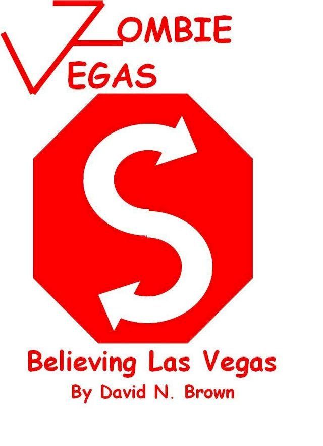  Zombie Vegas 4: Believing Las Vegas(Kobo/電子書)