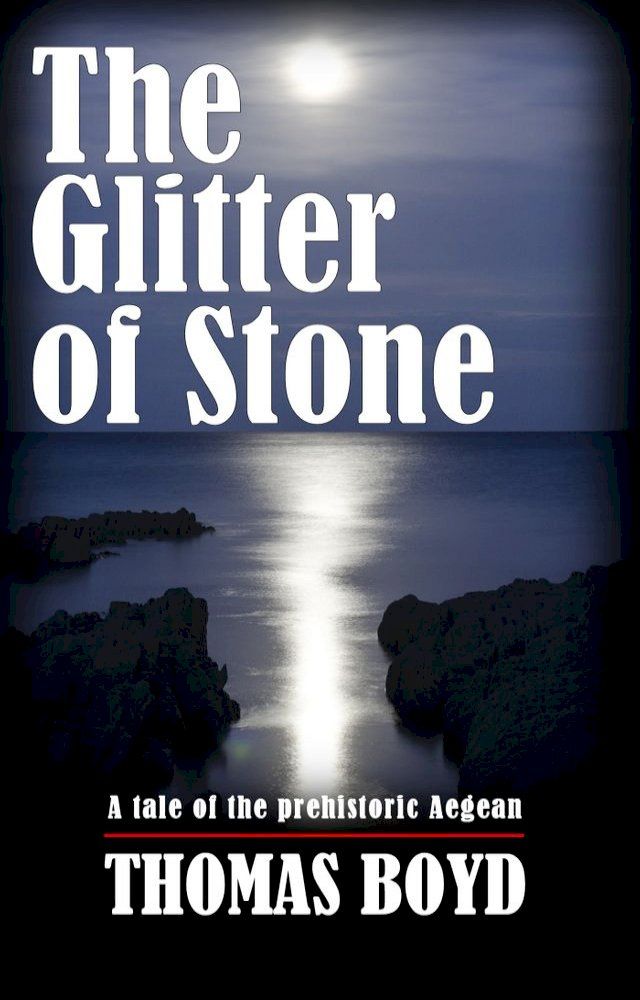  The Glitter of Stone(Kobo/電子書)