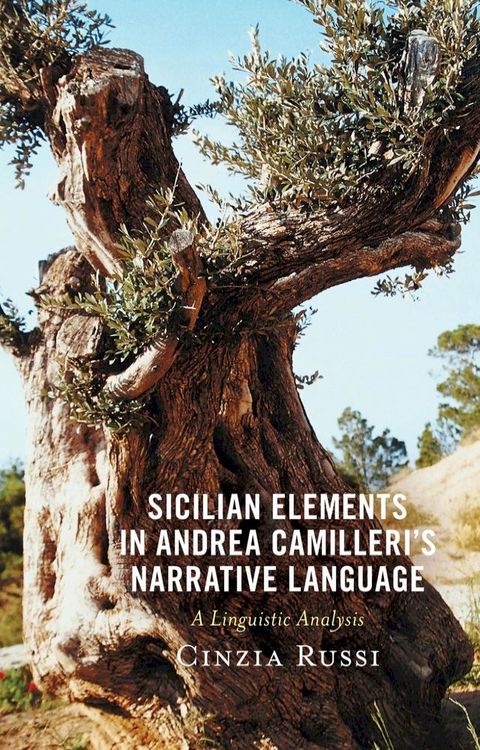 Sicilian Elements in Andrea Camilleri's Narrative Language(Kobo/電子書)