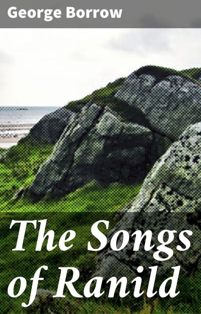  The Songs of Ranild(Kobo/電子書)