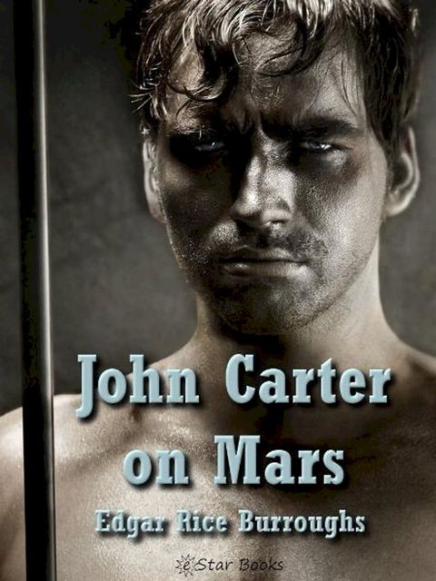 John Carter of Mars(Kobo/電子書)