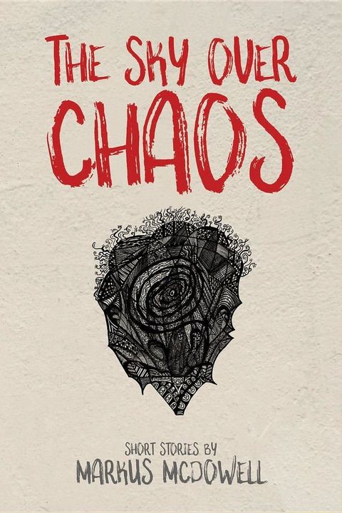 The Sky Over Chaos(Kobo/電子書)