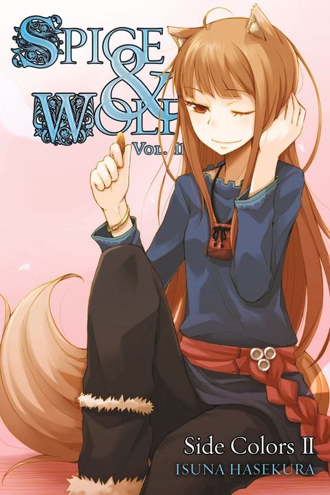 Spice and Wolf, Vol. 11 (light novel)(Kobo/電子書)