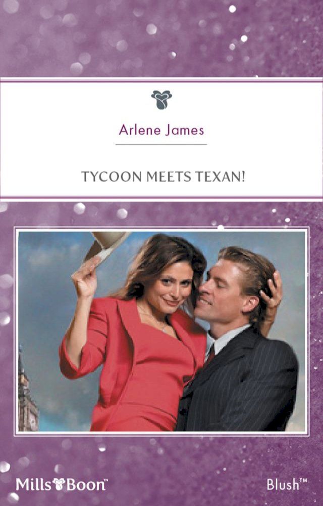  Tycoon Meets Texan!(Kobo/電子書)