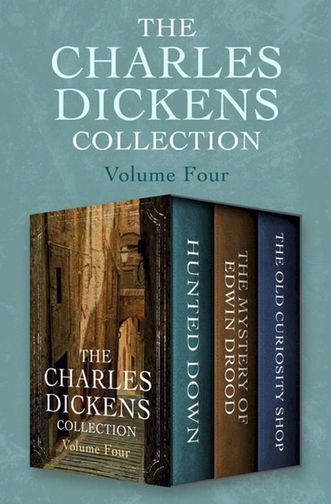 The Charles Dickens Collection Volume Four(Kobo/電子書)