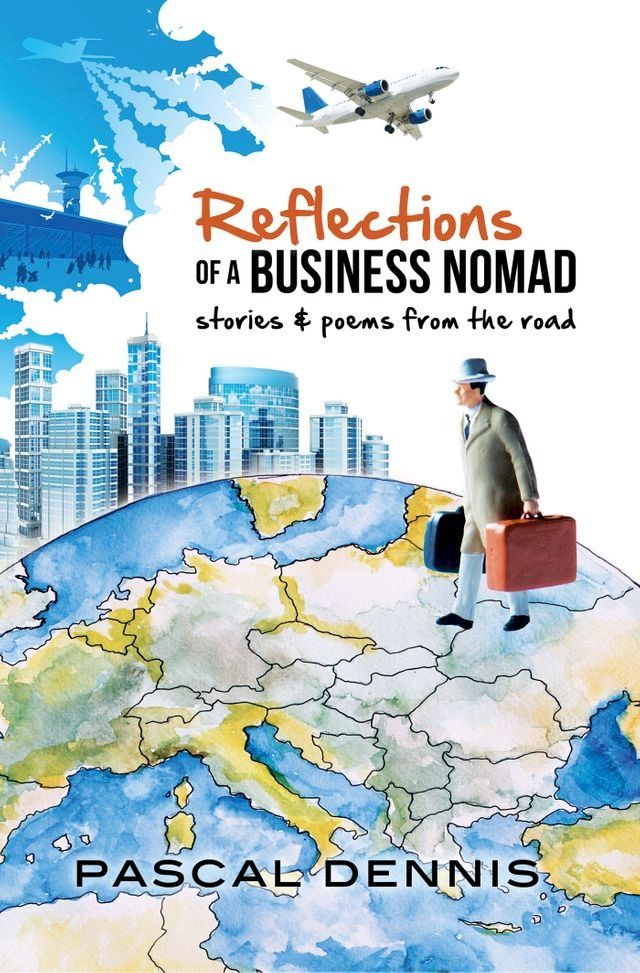  Reflections of a Business Nomad(Kobo/電子書)