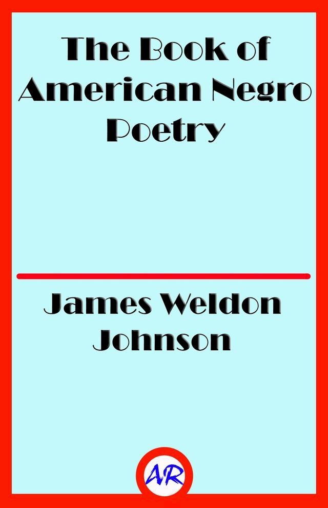  The Book of American Negro Poetry(Kobo/電子書)