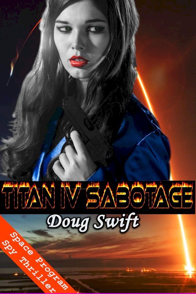  Titan IV Sabotage(Kobo/電子書)