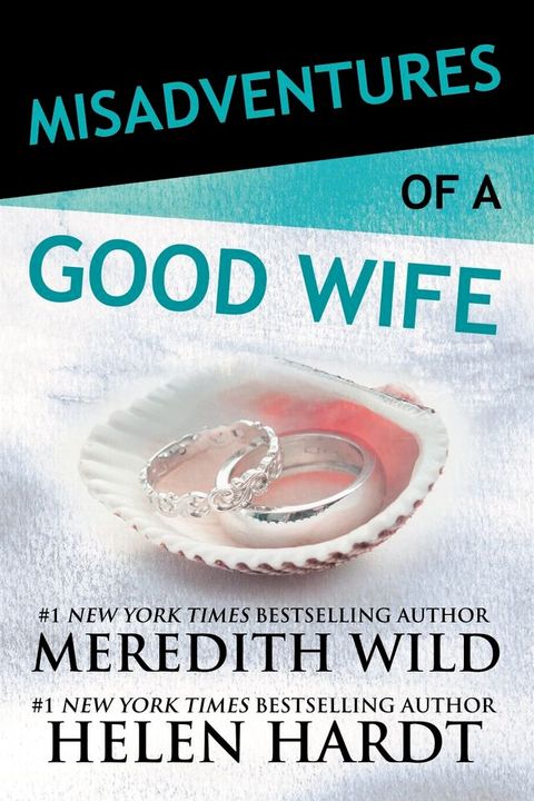 Misadventures of a Good Wife(Kobo/電子書)