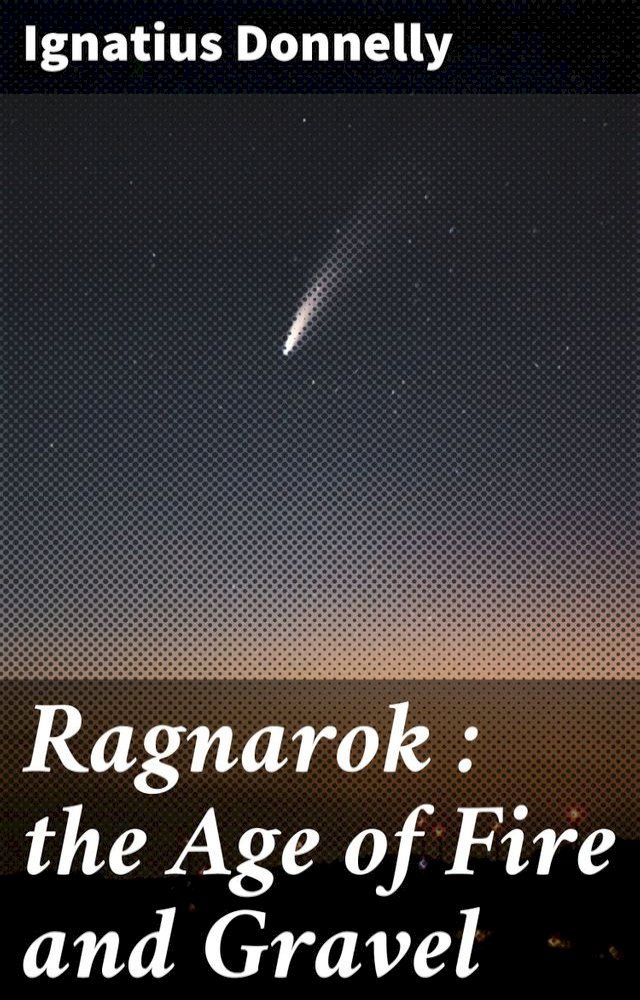  Ragnarok : the Age of Fire and Gravel(Kobo/電子書)