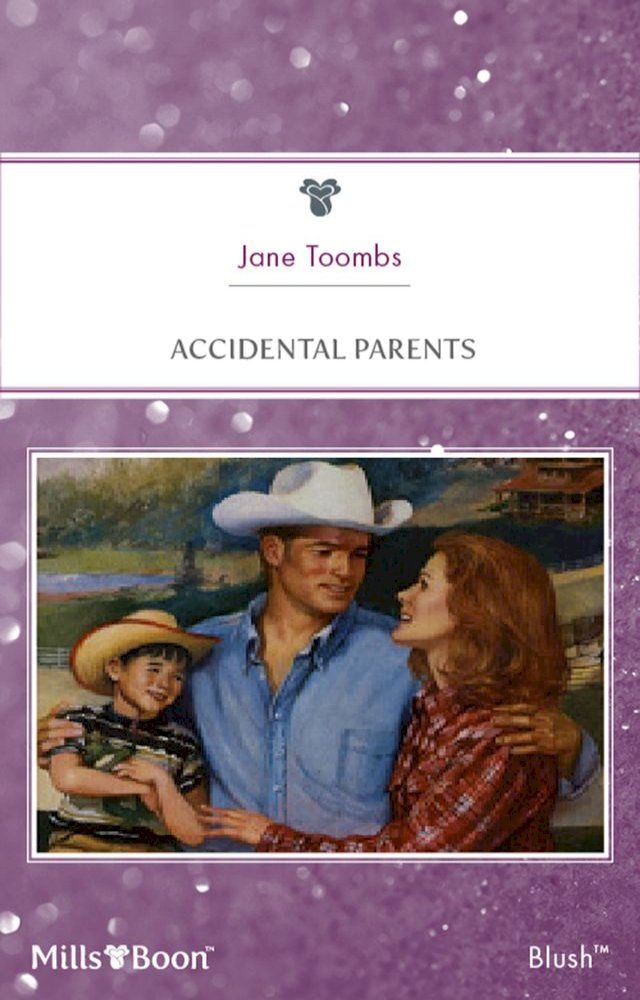  Accidental Parents(Kobo/電子書)