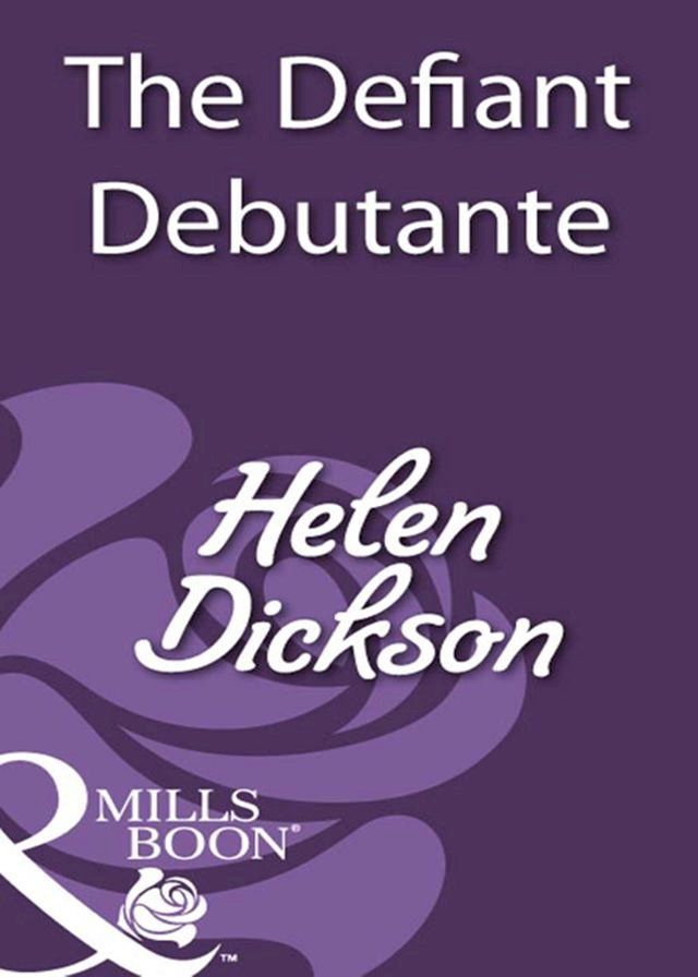  The Defiant Debutante (Mills & Boon Historical)(Kobo/電子書)