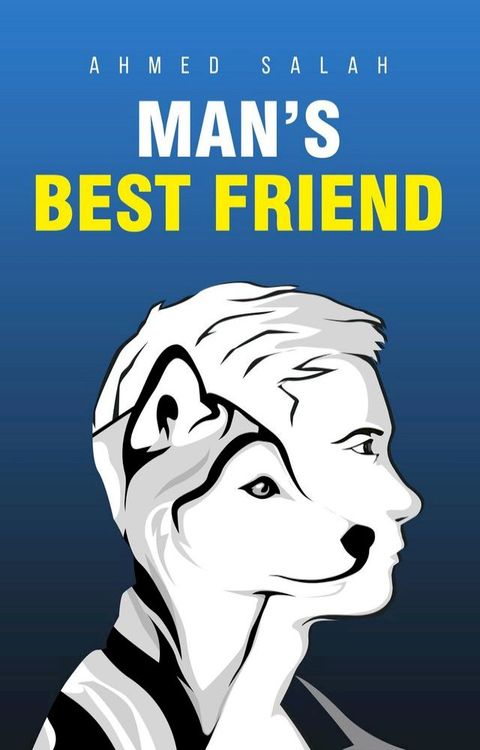 Man's Best Friend(Kobo/電子書)