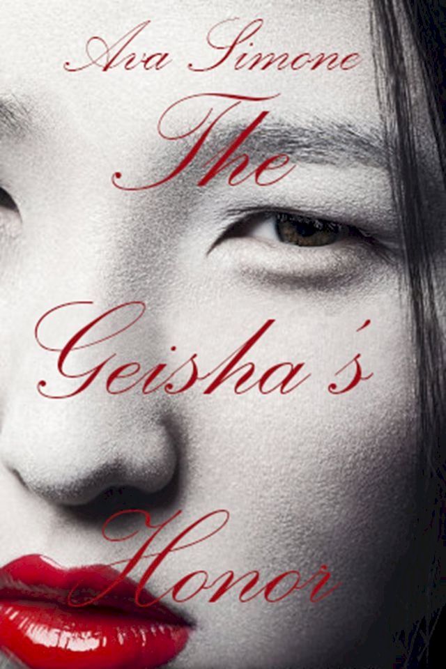  The Geisha's Honor(Kobo/電子書)