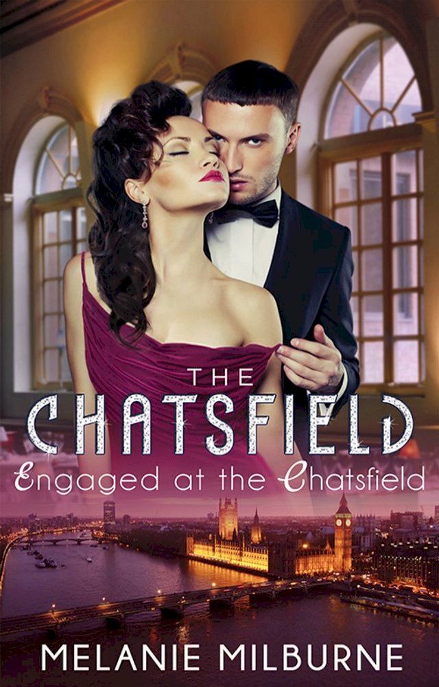  Engaged At The Chatsfield(Kobo/電子書)