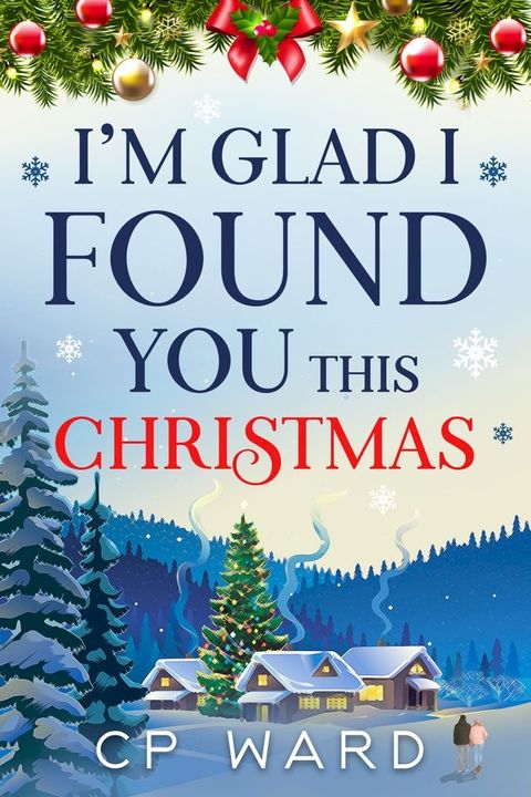 I'm glad I found you this Christmas(Kobo/電子書)