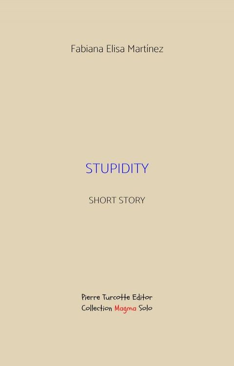 Stupidity(Kobo/電子書)