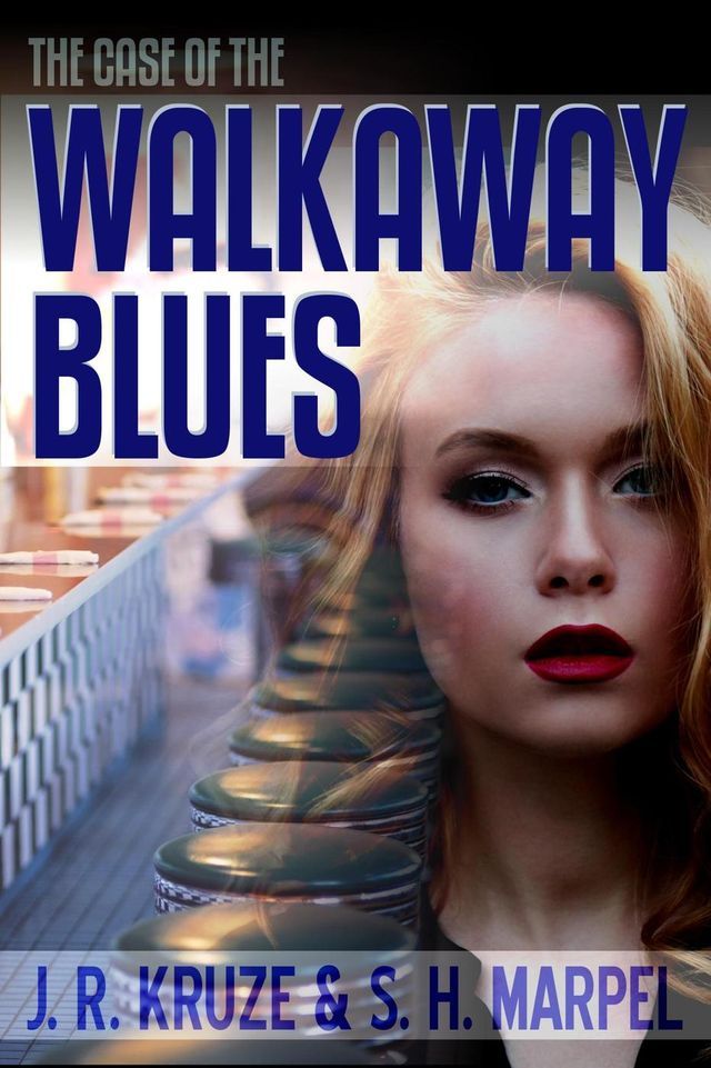  The Case of the Walkaway Blues(Kobo/電子書)