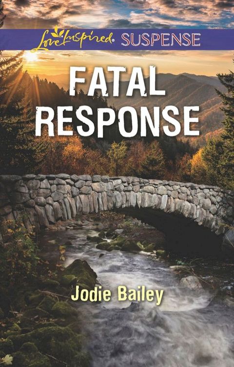 Fatal Response (Mills & Boon Love Inspired Suspense)(Kobo/電子書)