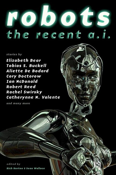 Robots: The Recent A.I.(Kobo/電子書)