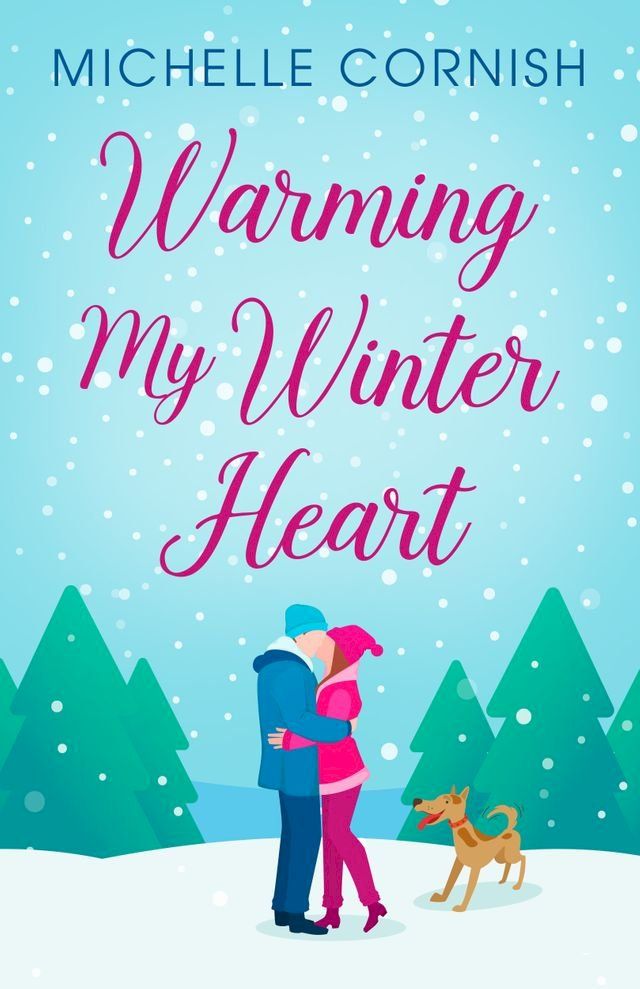  Warming My Winter Heart(Kobo/電子書)