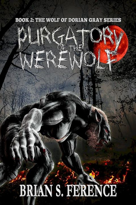 Purgatory of the Werewolf(Kobo/電子書)