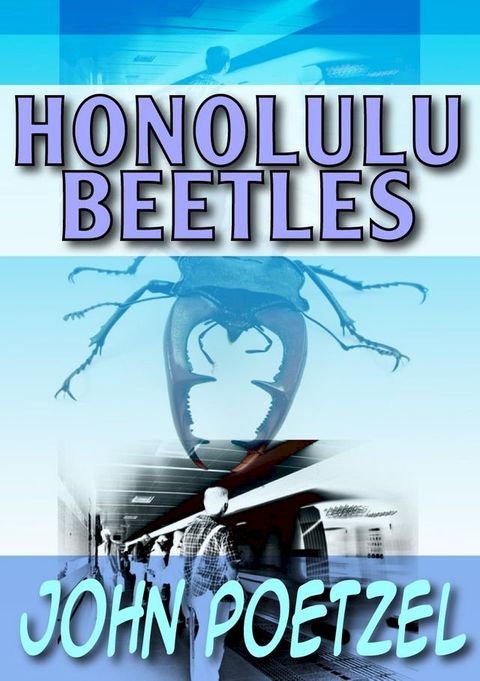 Honolulu Beetles: Short Urban Fantasy(Kobo/電子書)