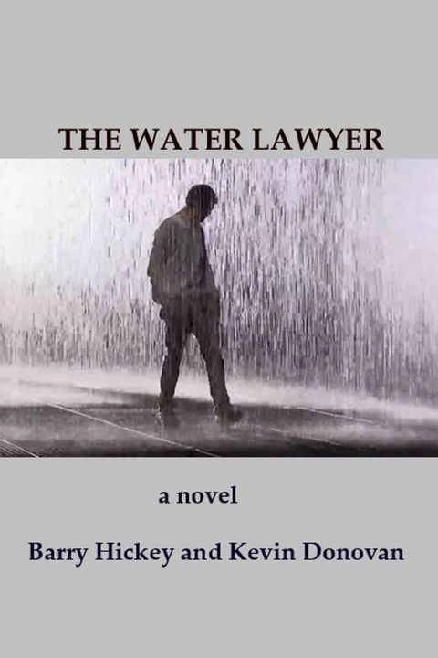 The Water Lawyer(Kobo/電子書)