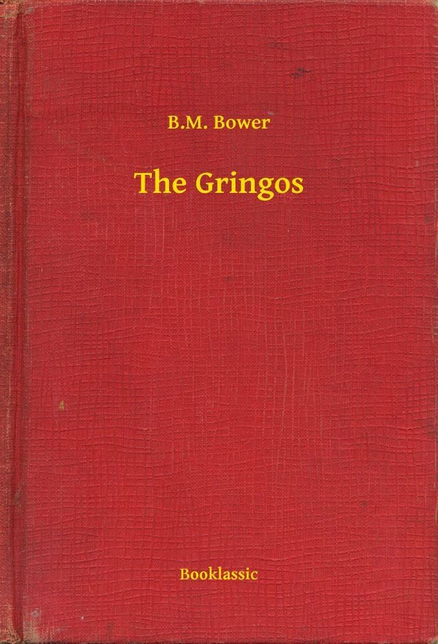  The Gringos(Kobo/電子書)