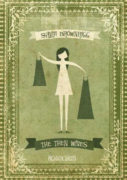 PICADOR SHOTS - 'The Then Wives'(Kobo/電子書)