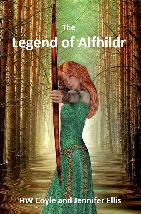 The Legend of Alfhildr(Kobo/電子書)