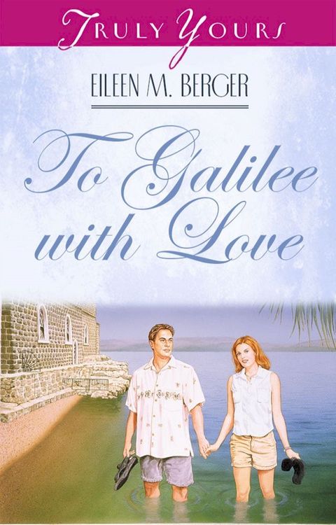 To Galilee With Love(Kobo/電子書)