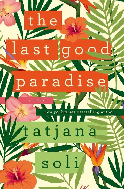 The Last Good Paradise(Kobo/電子書)