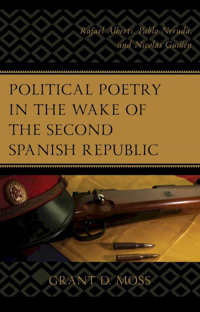  Political Poetry in the Wake of the Second Spanish Republic(Kobo/電子書)