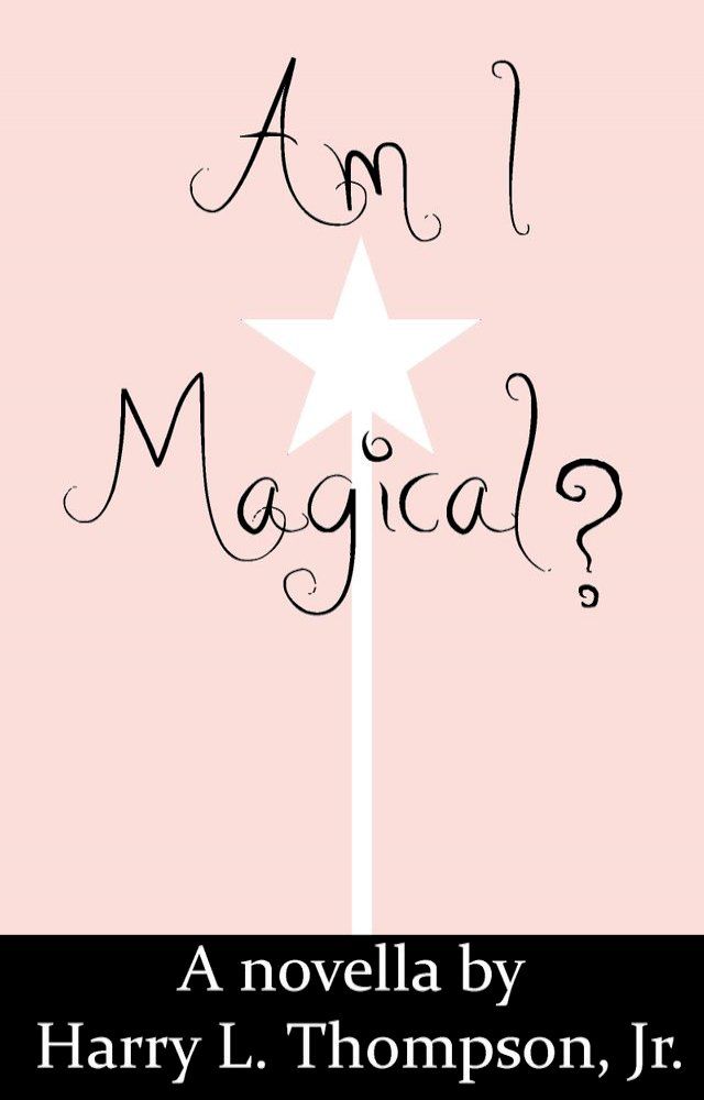  Am I Magical?(Kobo/電子書)