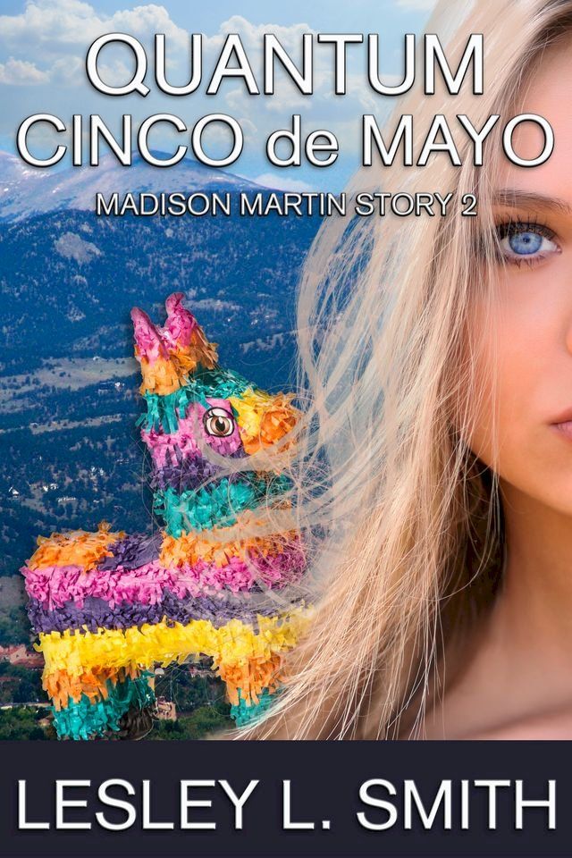  Quantum Cinco de Mayo(Kobo/電子書)