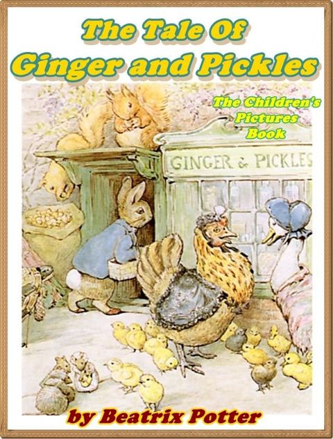 The Tale of Ginger and Pickles(Kobo/電子書)