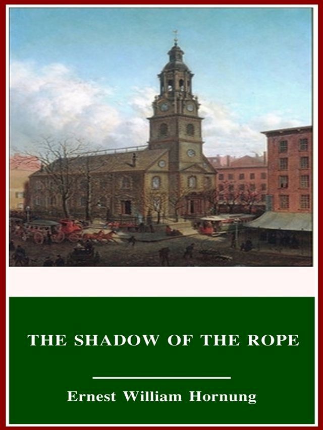  The Shadow of the Rope(Kobo/電子書)