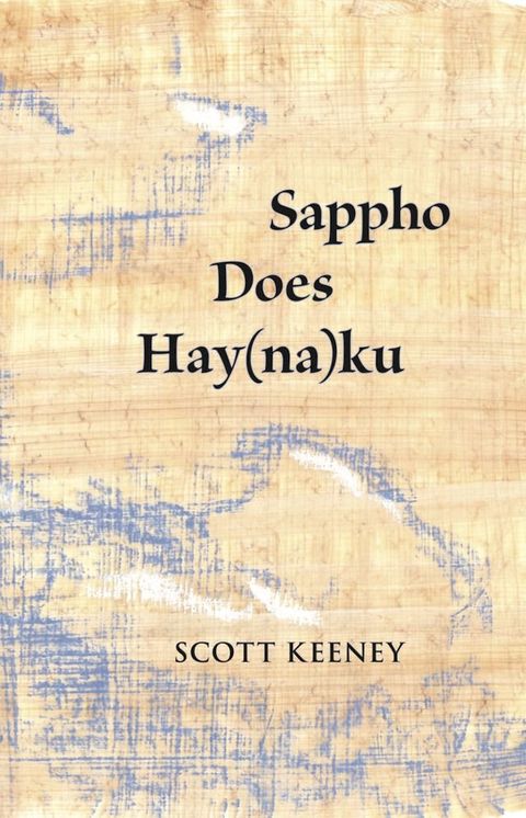 Sappho Does Hay(na)ku(Kobo/電子書)