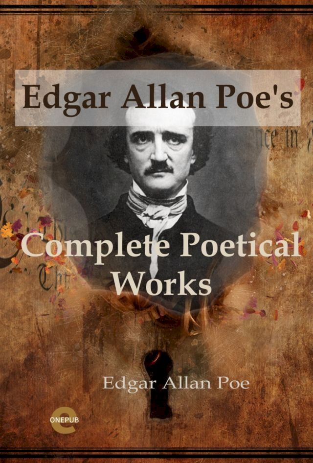  Edgar Allan Poe\'s Complete Poetical Works(Kobo/電子書)