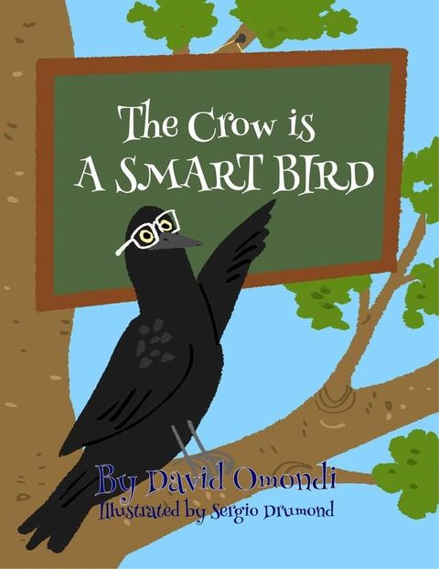 The Crow is a Smart Bird(Kobo/電子書)