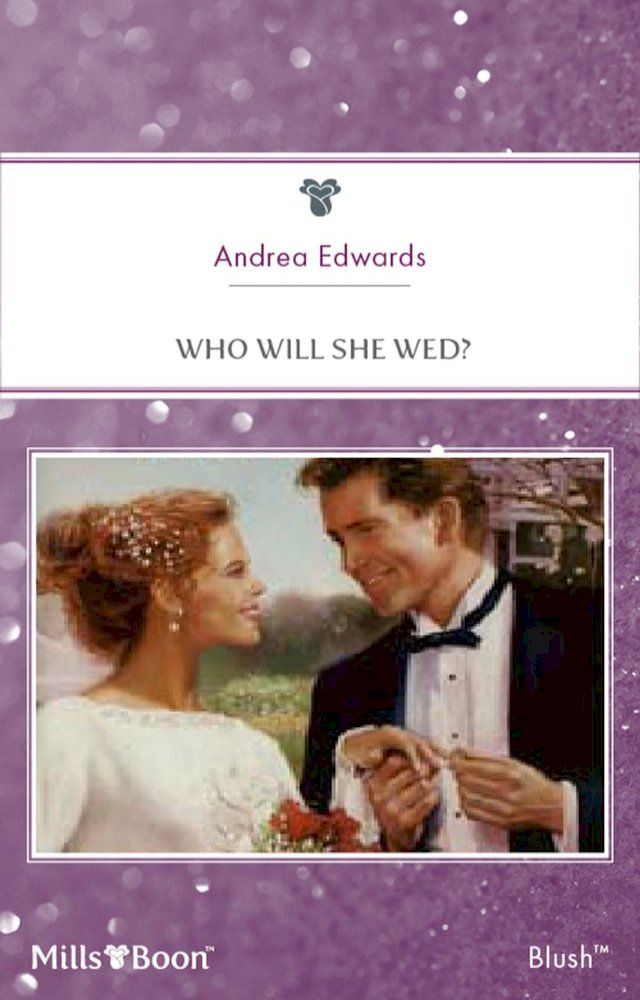  Who Will She Wed?(Kobo/電子書)