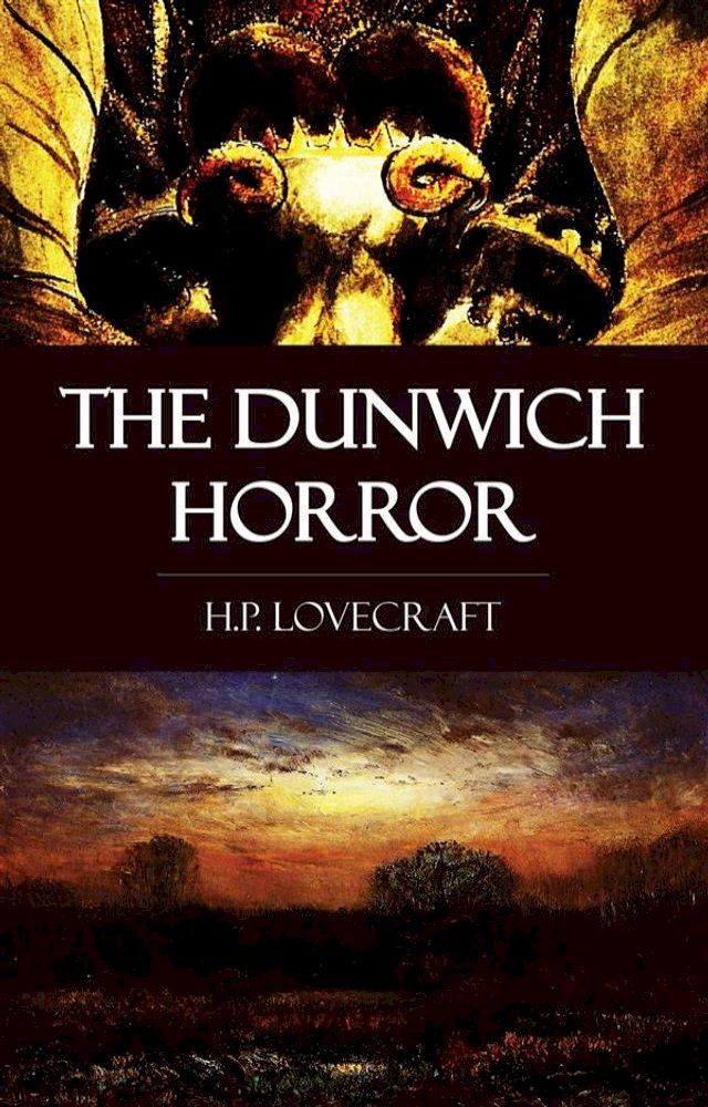  The Dunwich Horror(Kobo/電子書)