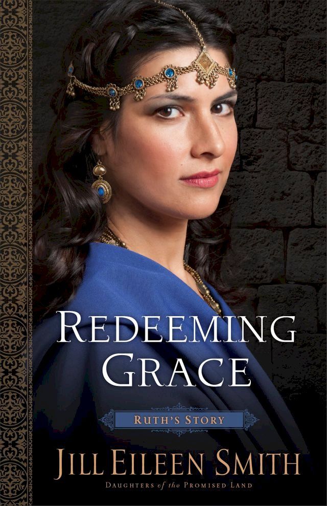  Redeeming Grace (Daughters of the Promised Land Book #3)(Kobo/電子書)