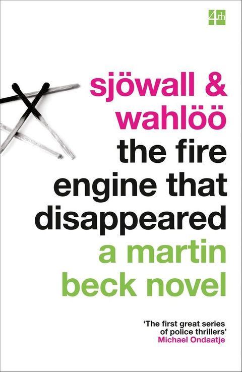 The Fire Engine That Disappeared (The Martin Beck series, Book 5)(Kobo/電子書)