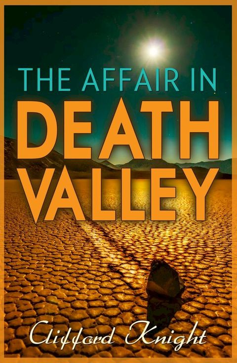 The Affair in Death Valley(Kobo/電子書)