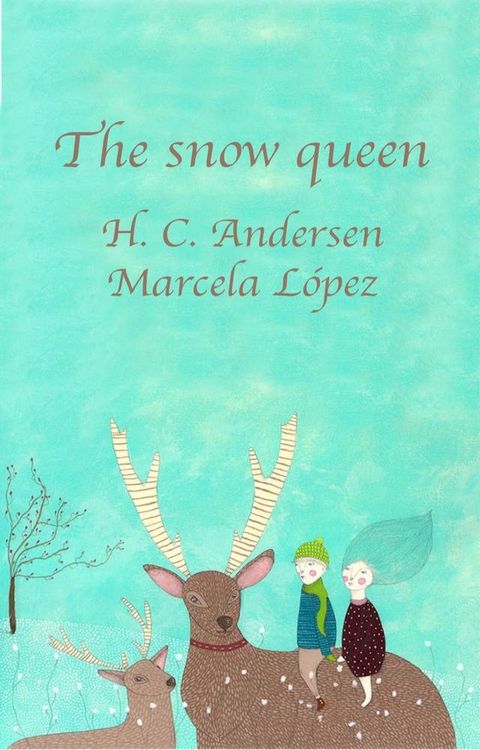 The snow Queen(Kobo/電子書)