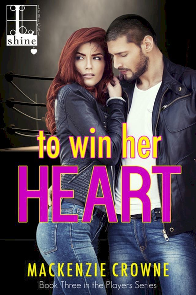  To Win Her Heart(Kobo/電子書)