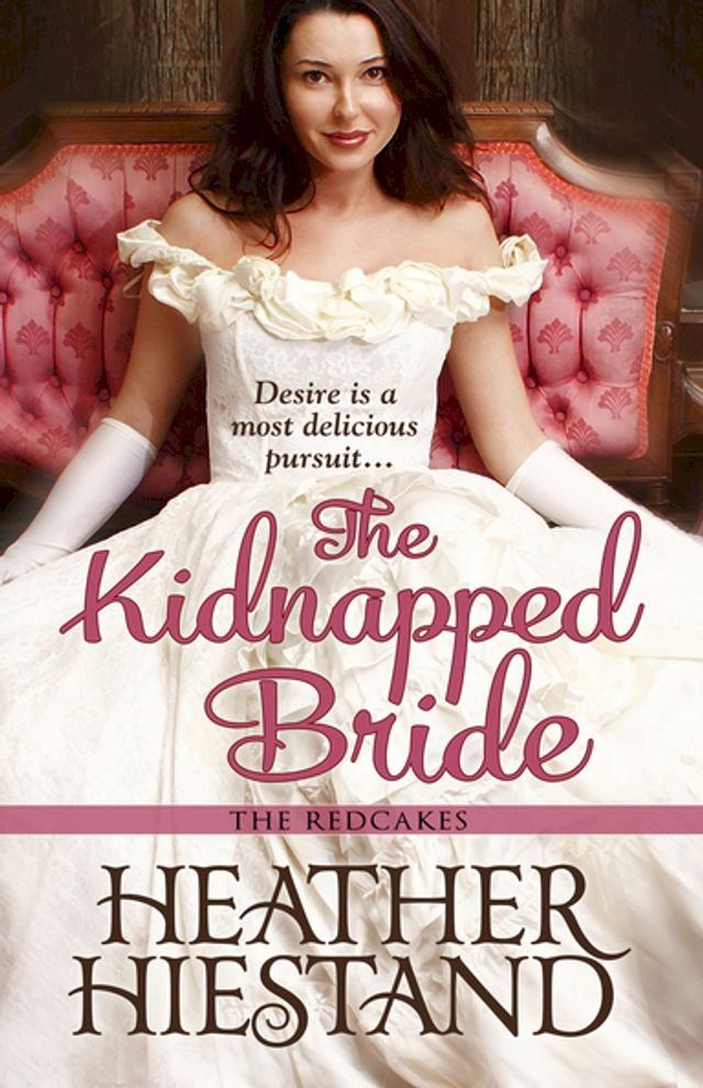  The Kidnapped Bride(Kobo/電子書)