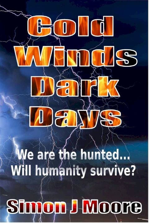 Cold Winds Dark Days(Kobo/電子書)